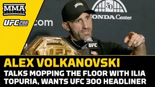 Alexander Volkanovski Fires Back At Ilia Topuria, Wants UFC 300 Main Event | UFC 298 | MMA Fighting