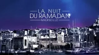 La Nuit du Ramadan 2014