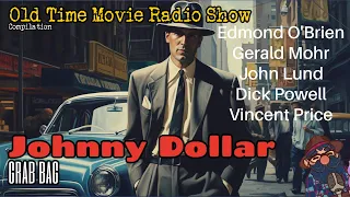 Johnny Dollar Old Time Movie Radio Show/ Episode 2