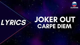 LYRICS /TEKST | JOKER OUT - CARPE DIEM | EUROVISION 2023 SLOVENIA