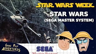 Let's Play Star Wars (Sega Master System) - STAR WARS WEEK 2016 - Game Pulp Adventures