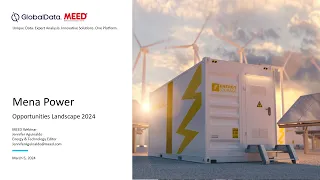 MENA Power 2024 - Opportunities Landscape | MEED Webinar