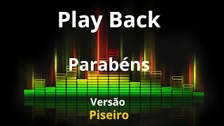 PLAY BACK (Parabéns pra Você) Versão - Piseiro