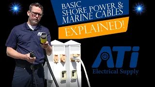 Basic Shore Power and Marine Cables