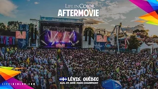 Life In Color - KINGDOM - Levis, Canada - 08.07.2016 - Official Aftermovie
