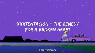 XXXTENTACION - the remedy for a broken heart ( Slowed and Reverb )