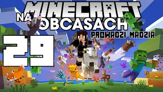 Minecraft na obcasach Sezon IV #29 - Ile to jest "w ciul"?