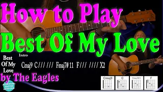 How To Play Best Of My Love On Guitar