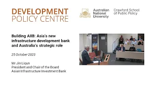 Building AIIB: Asia’s new infrastructure development bank and Australia’s strategic role