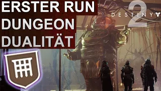 Destiny 2 Dualität Dungeon (Erster Lauf Gameplay) (Deutsch/German)