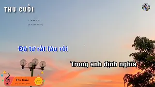 Thu Cuối - Mr.T x Yanbi x Hằng Bingboong (Guitar beat solo karaoke), Muoi Music | Muối SV