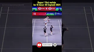 Bagas Fikri melaju ke 16 besar All England 2024 #badminton #viral #pbsi