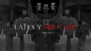 Yemil x Tobe Love x Mista Bombo  - Latex y Friccion