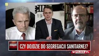 CZY DOJDZIE DO SEGREGACJI SANITARNEJ?