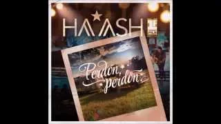 Ha*Ash - Perdón, Perdón (HA-ASH Primera Fila - Hecho Realidad [En Vivo])