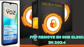 Vivo Y02 Frp Remove in One click By unlock Tool/No bypass/No Tm No dm  All Android 13 Frp remove2024