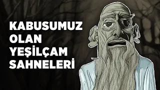 Kabusumuz olan yeşilçam sahneleri