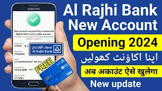 Al Rajhi Bank Account Opening Online 2024 | Al Rajhi Account Opening Online | Create Alrajhi Account