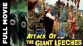 Attack Of The Giant Leeches (1959) | Horror Sci-Fi Movie | Ken Clark, Yvette Vickers