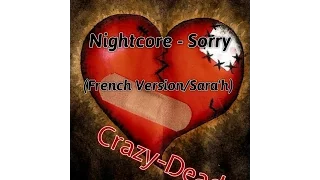 Nightcore - Sorry (French Version par Sara'h)