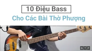 10 Điệu Bass cho những bài hát thờ phượng