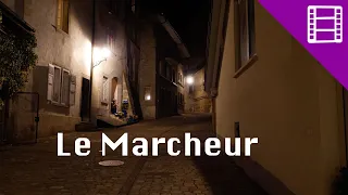 Le Marcheur (Court Métrage)