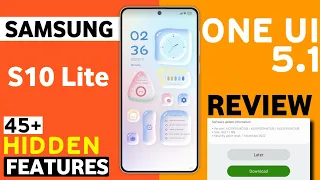 Samsung S10 Lite : OneUI 5.1 Update Released🔥| 45+ Hidden Features|New Software Update S10 Lite