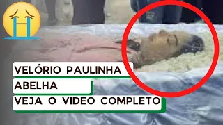 VELÓRIO PAULINHA ABELHA - VIDEO COMPLETO, VEJA ATÉ O FINAL, EMOCIONANTE HOMENAGEM