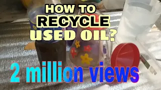 HOW TO RECYCLE THE USED COOKING OIL?