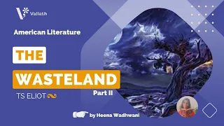 The Waste Land Part 2 - The Fire Sermon | NET|SET| American  Literature Series