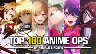 My Top 100 Anime Openings By Female Singers