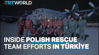 Inside Polish rescue team efforts in Türkiye