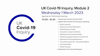 UK Covid 19 Inquiry - Module 2 Preliminary Hearing - 1st March 2023