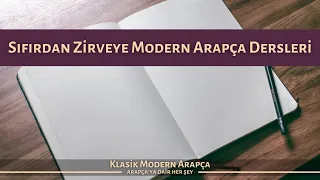 Sıfırdan Zirveye Modern Arapça Dersleri B1 Seviyesi 50.Ders - Zikrullah AKGÜL