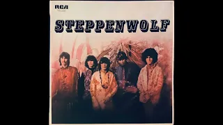 Steppenwolf - Steppenwolf (1968) Part 3 (Full Album)