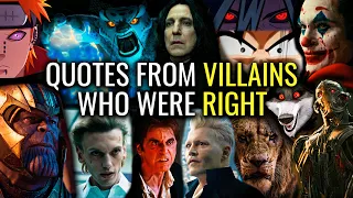 QUOTES FROM VILLAINS WHO WERE COMPLETELY RIGHT | Part 1 to 10