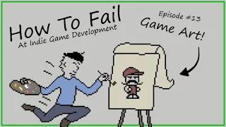 How To Fail at Game Art
