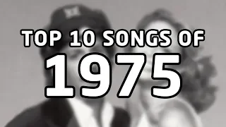 Top 10 songs of 1975