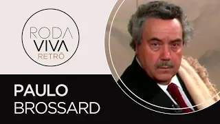 Roda Viva Retrô | Paulo Brossard | 1986