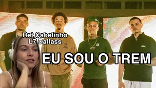 MC CABELINHO - EU SOU O TREM ft. FILIPE RET e L7NNON (prod. DALLASS) - REACT | DANI ROCHA