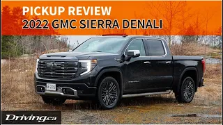 2022 GMC Sierra Denali Ultimate | Pickup Review | Driving.ca
