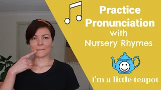 I'm a little teapot | Learn to PRONOUNCE Nursery Rhymes | Practice ENGLISH with kids songs