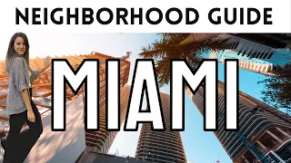 Where To Live in Miami | 7 Neighborhoods To Consider When Moving To Miami