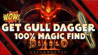 Diablo 2 Resurrected - How to get a Gull dagger 100% Magic Find unique item - Gamble this easy