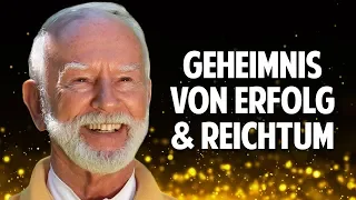 Das Geheimnis von Erfolg & Reichtum - Wie Du in Sekunden zum Millionär wirst - Kurt Tepperwein