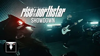 RISE OF THE NORTHSTAR - SHOWDOWN (Official Music Video)