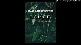 DOLIGE__ADADA_X_GADDIE_X_MOSWOD_(_poor_man_records)