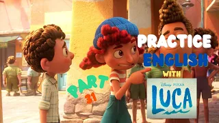 Practice English with LUCA  Learn English with Movies  Improve English Listening Skills  Part 31