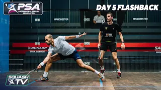 Squash: Manchester Open 2020 Flashback - Day 5