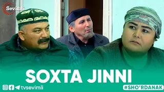 SOXTA JINNI - SHO'RDANAK